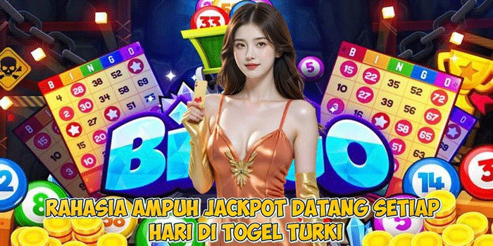 Rahasia Ampuh Jackpot Datang Setiap Hari di Togel Turki